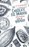 [Sanford Third Age Club Mystery 07] • The Chocolate Egg Murders